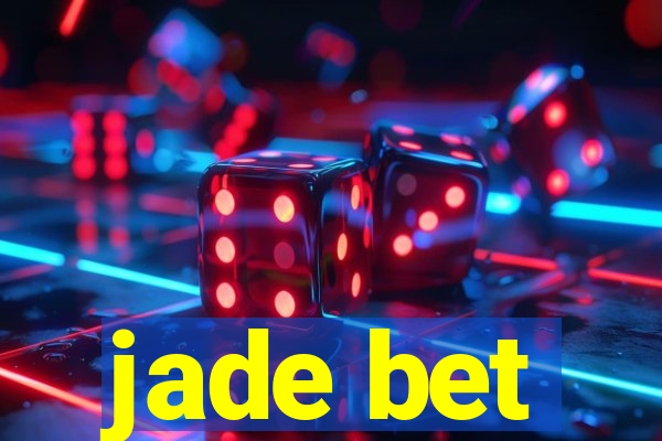 jade bet
