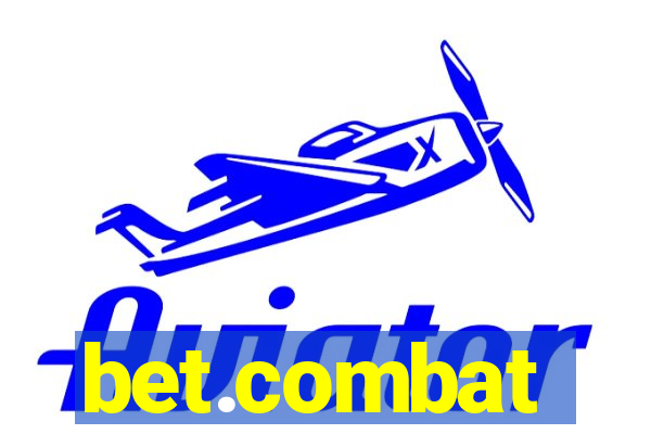 bet.combat