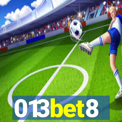013bet8