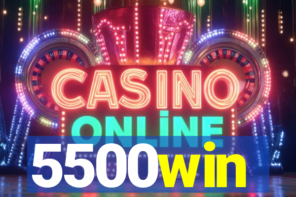 5500win