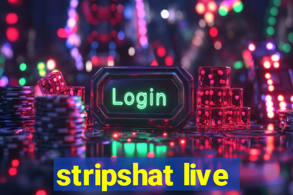 stripshat live