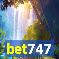 bet747