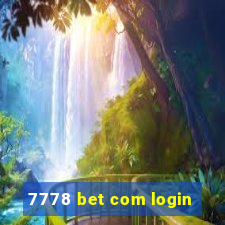 7778 bet com login