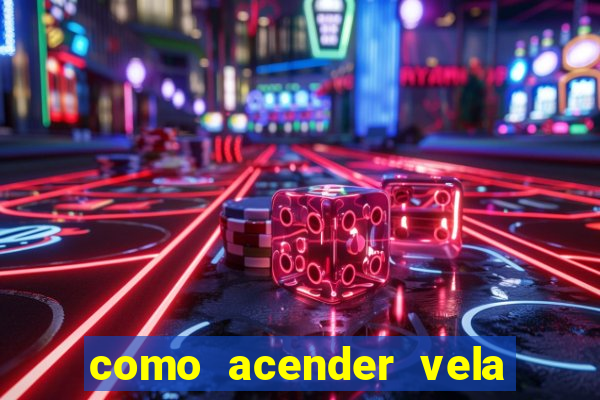 como acender vela no cruzeiro