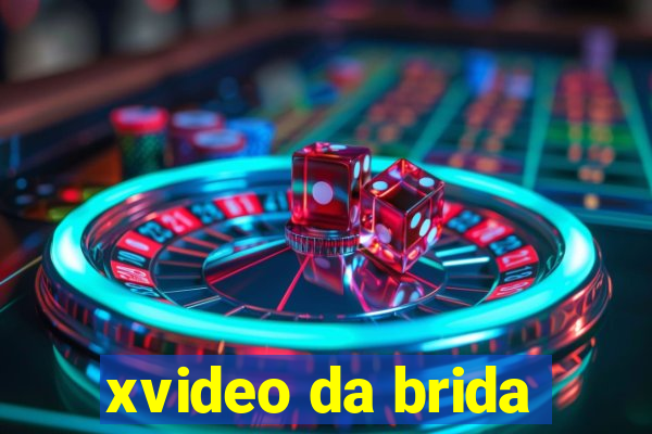 xvideo da brida