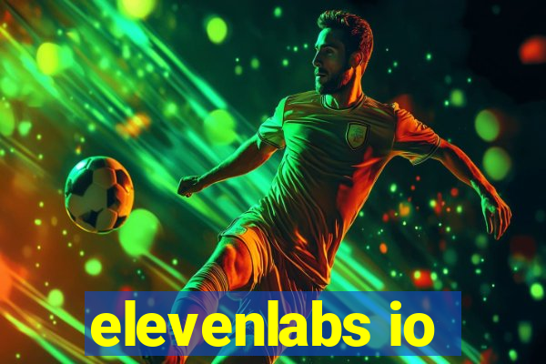 elevenlabs io