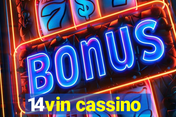 14vin cassino