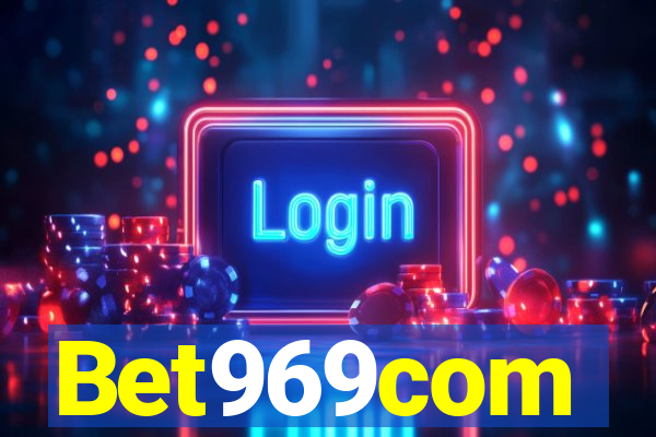 Bet969com