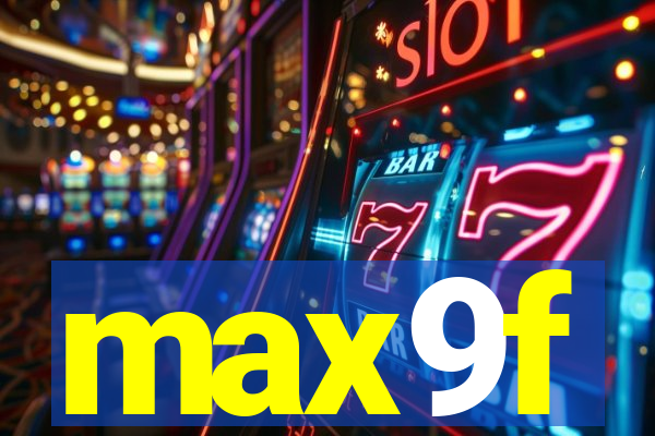 max9f