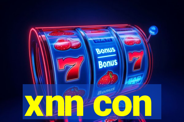 xnn con