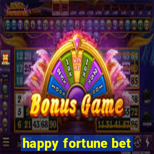 happy fortune bet
