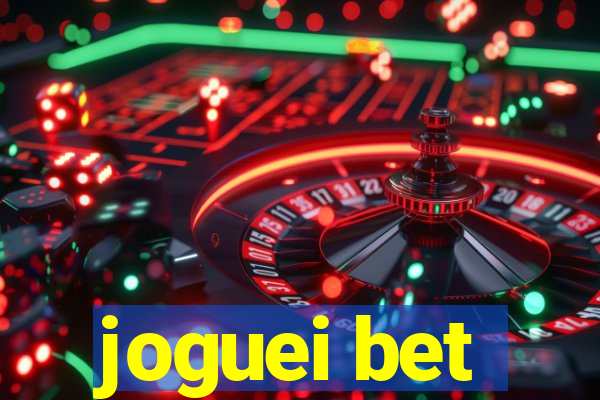 joguei bet