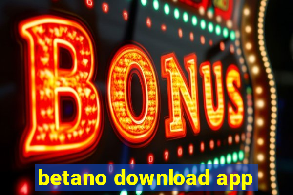 betano download app