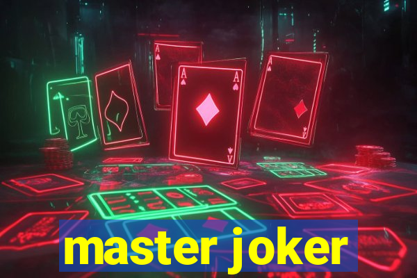 master joker