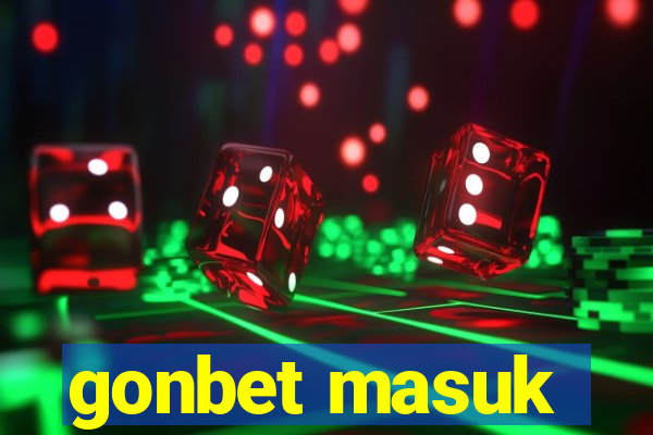 gonbet masuk