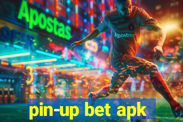 pin-up bet apk