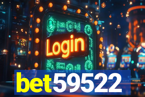 bet59522