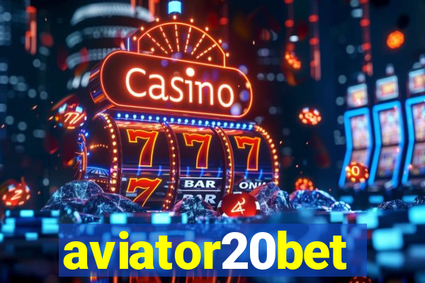 aviator20bet