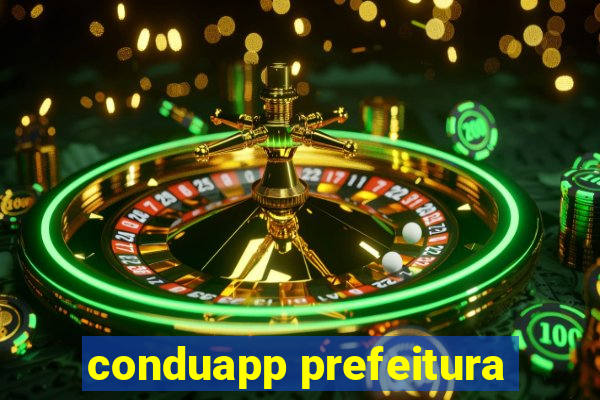conduapp prefeitura