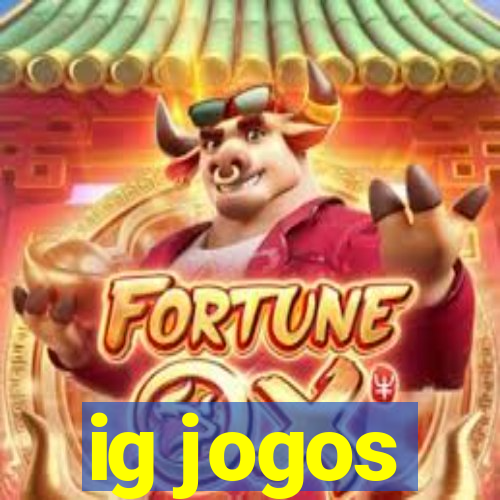 ig jogos