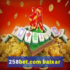 258bet.com baixar