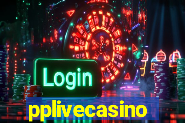 pplivecasino