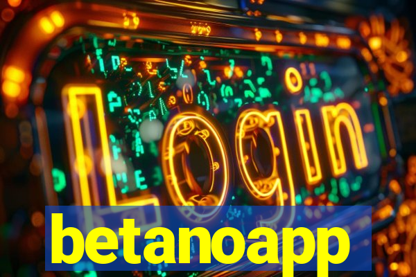 betanoapp