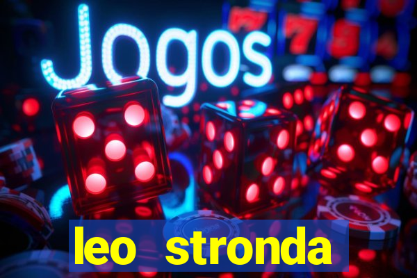 leo stronda terminou com greicy santos