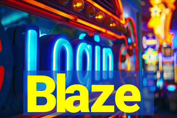 Blaze