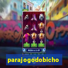 parajogodobicho