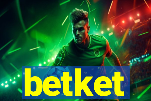 betket