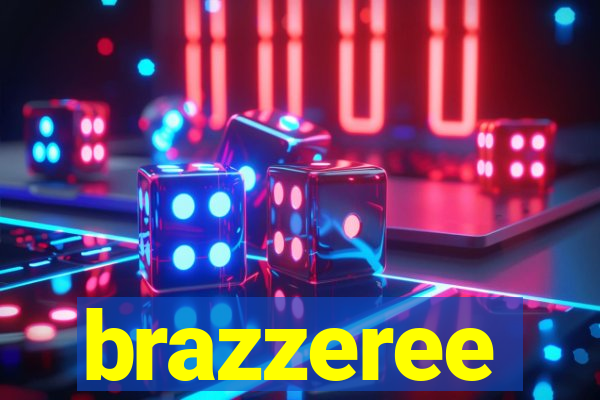 brazzeree
