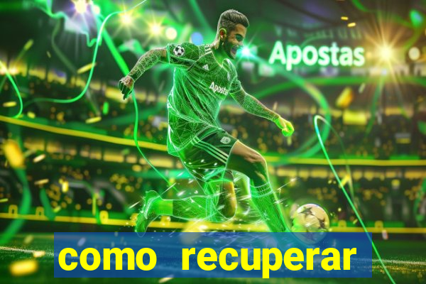 como recuperar conta no 7games