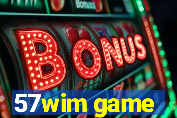 57wim game