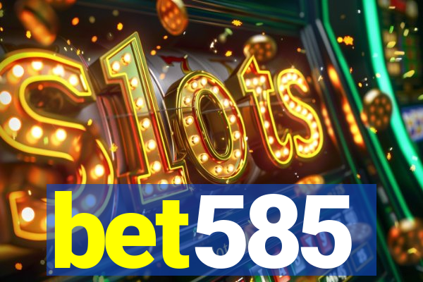 bet585