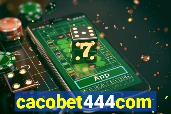 cacobet444com