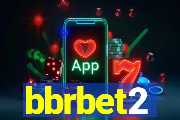 bbrbet2