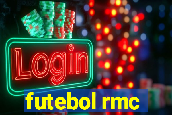 futebol rmc