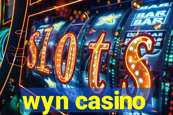 wyn casino