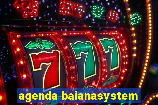 agenda baianasystem