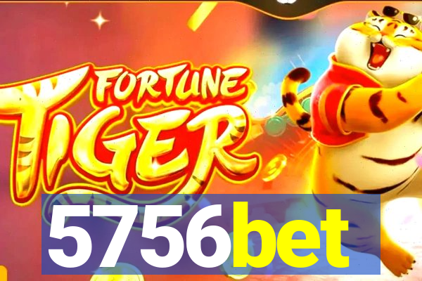 5756bet