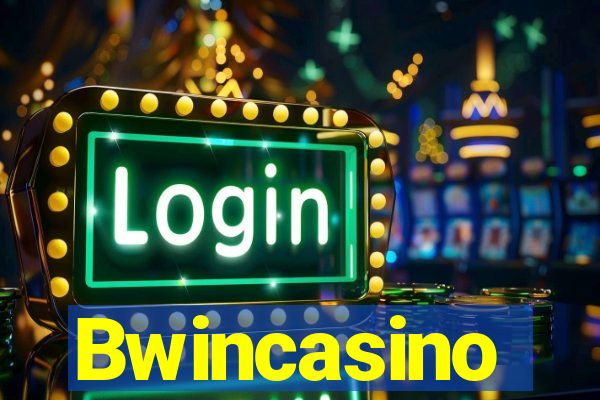 Bwincasino
