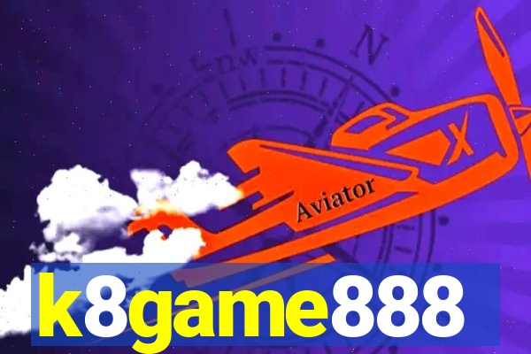 k8game888