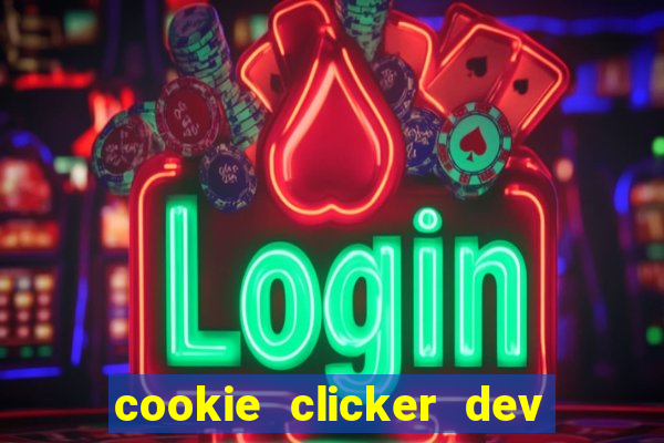 cookie clicker dev tools code