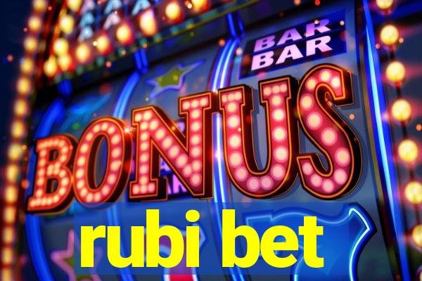 rubi bet