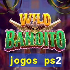 jogos ps2 traduzidos pt br