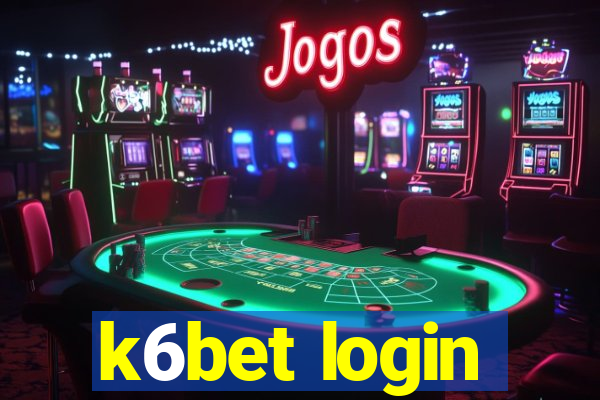 k6bet login