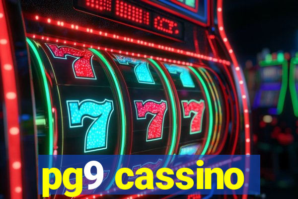 pg9 cassino