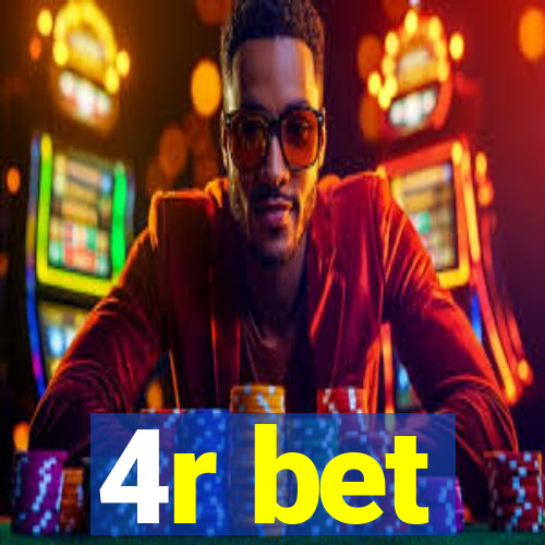 4r bet
