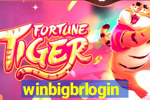 winbigbrlogin